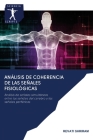 Análisis de coherencia de las señales fisiológicas By Revati Shriram Cover Image