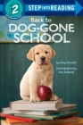 Back to Dog-Gone School (Step into Reading) By Amy Schmidt, Ron Schmidt (Illustrator) Cover Image