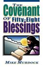 The Covenant of Fifty-Eight Blessings By Mike Murdock Cover Image