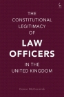 The Constitutional Legitimacy of Law Officers in the United Kingdom Cover Image