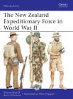 The New Zealand Expeditionary Force in World War II (Men-at-Arms #486) By Wayne Stack, Barry O’Sullivan, Mike Chappell (Illustrator) Cover Image