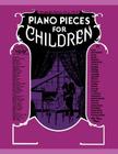 Piano Pieces for Young Children By Amy Appleby Cover Image
