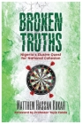 Broken Truths: Nigeria's Elusive Quest for National Cohesion By Matthew Hassan Kukah Cover Image