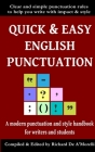 Quick & Easy English Punctuation By Richard De A'Morelli Cover Image