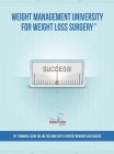 Weight Management University for Weight Loss Surgery: Your Guide to the First Year After Weight Loss Surgery Cover Image