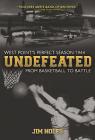 Undefeated: From Basketball to Battle: West Point's Perfect Season 1944 By Jim Noles Cover Image
