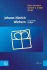 Johann Hinrich Wichern: Ausgewahlte Predigten By Volker Herrmann (Editor), Gerhard K. Schafer (Editor) Cover Image