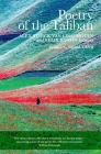 Poetry of the Taliban By Alex Strick Van Linschoten (Editor), Felix Kuehn (Editor) Cover Image