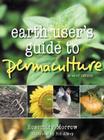 Earth User's Guide to Permaculture By Rosemary Morrow, Rob Allsop Cover Image