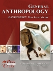General Anthropology DANTES / DSST Test Study Guide Cover Image