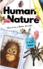 Human Nature: How to be a Better Animal By Elliot Connor Cover Image