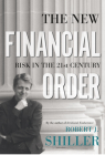 The New Financial Order: Risk in the 21st Century Cover Image