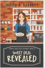 Sweet Deal Revealed By Judith a. Barrett Cover Image
