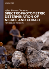 Spectrophotometric Determination of Nickel and Cobalt (de Gruyter Reference) By Ajay Kumar Goswami Cover Image