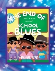 The End Of School Blues Cover Image