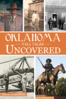 Oklahoma Tall Tales Uncovered (Forgotten Tales) Cover Image