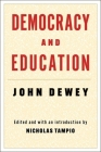 Democracy and Education By John Dewey, Nicholas Tampio (Editor) Cover Image