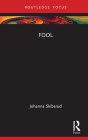 Fool By Johanna Skibsrud Cover Image