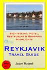 Reykjavik Travel Guide: Sightseeing, Hotel, Restaurant & Shopping Highlights Cover Image