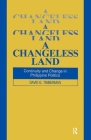 A Changeless Land: Continuity and Change in Philippine Politics (Studies on Contemporary China) Cover Image