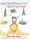 Young World Travelers and the Magical Crystal Globe Cover Image
