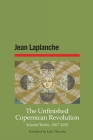 The Unfinished Copernican Revolution: Selected Works, 1967-1992 Cover Image