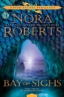 Bay of Sighs (Guardians Trilogy #2) By Nora Roberts Cover Image