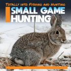 Small Game Hunting By Abby Badach Doyle Cover Image