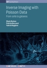 Inverse Imaging with Poisson Data: From cells to galaxies Cover Image