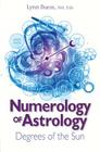 Numerology of Astrology: Degrees of the Sun Cover Image