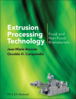 Extrusion Processing Technology By Jean-Marie Bouvier, Osvaldo H. Campanella Cover Image
