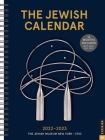 The Jewish Calendar 16-Month 2022-2023 Planner: Jewish Year 5783 By New York The Jewish Museum Cover Image