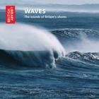 Waves: The Sounds of Britain's Shores Cover Image