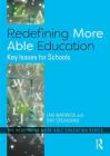 Redefining More Able Education: Key Issues for Schools Cover Image