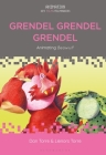Grendel Grendel Grendel: Animating Beowulf (Animation: Key Films/Filmmakers) By Dan Torre, Chris Pallant (Editor), Lienors Torre Cover Image