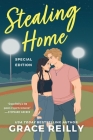 Stealing Home: A Novel (Beyond the Play #3) By Grace Reilly Cover Image
