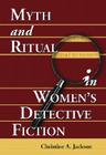 Myth and Ritual in Women's Detective Fiction Cover Image