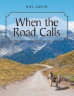 When the Road Calls Cover Image