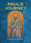 Paul's Journey By Christian Morgan Cover Image