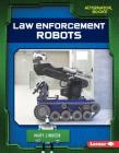 Law Enforcement Robots Cover Image