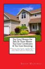 Tax Lien Houses for Sale In Texas House Tax Lien Certificates & Tax Lien Investing: How to find Liens on Property & Finance Texas Homes & Texas Real E Cover Image