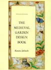 Medieval Garden Design (International Design Library) Cover Image