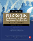Phr/Sphr Professional in Human Resources Certification All-In-One Exam Guide, Second Edition By William Truesdell, Christina Nishiyama, Dory Willer Cover Image