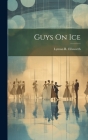 Guys On Ice Cover Image