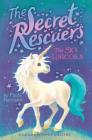 The Sky Unicorn (The Secret Rescuers #2) By Paula Harrison, Sophy Williams (Illustrator) Cover Image