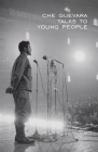 Che Guevara Talks to Young People Cover Image