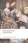 Little Women (Oxford World's Classics) By Louisa May Alcott, Valerie Alderson (Editor) Cover Image