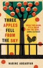 Three Apples Fell from the Sky: The International Bestseller By Narine Abgaryan, Lisa C. Hayden (Translated by) Cover Image