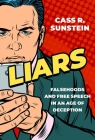 Liars: Falsehoods and Free Speech in an Age of Deception (Inalienable Rights) Cover Image