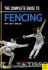 The Complete Guide to Fencing Cover Image